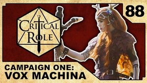 Critical Role Epizóda 88