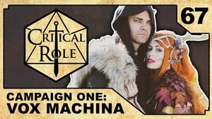 Critical Role Epizóda 67